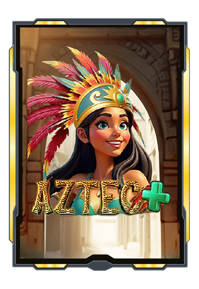 AZTEC+ เกมสล็อตแตกง่าย